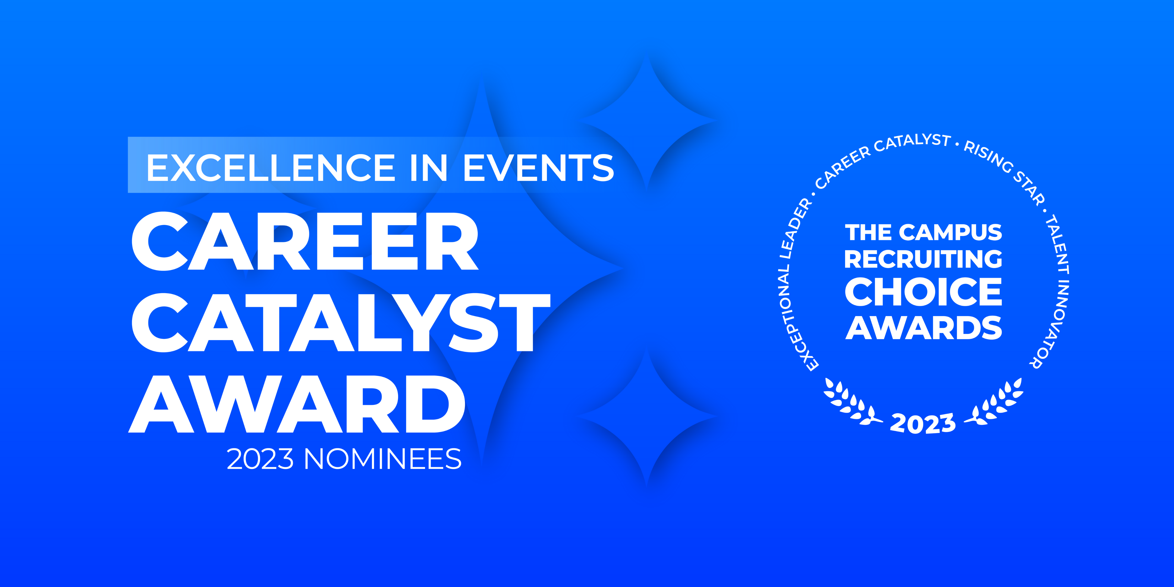 Career Catalyst Award Excellence in Events 2023 Nominees